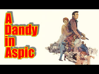 1968 - dandy in jelly / a dandy in aspic